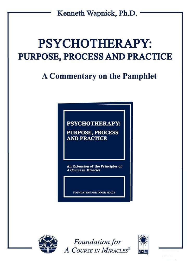 Psychotherapy: Purpose, Process and Practice: A Commentary on the Pamphlet