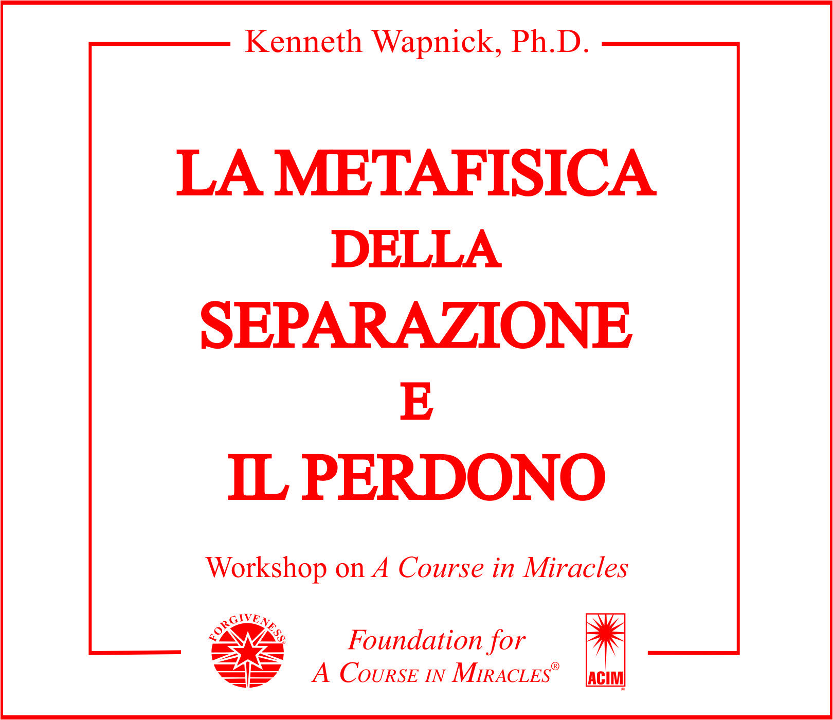 La metafisica della separazione e il perdono
