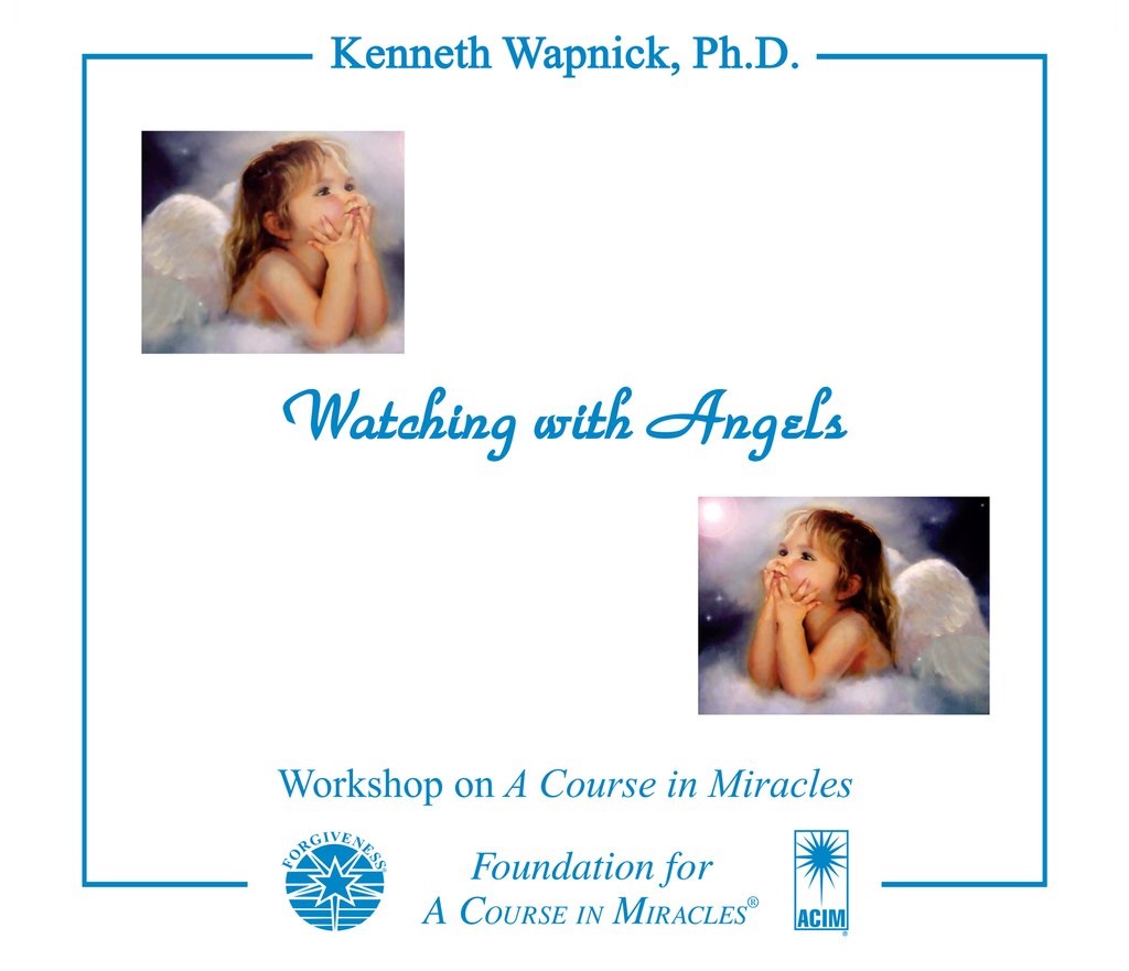 Watching with Angels