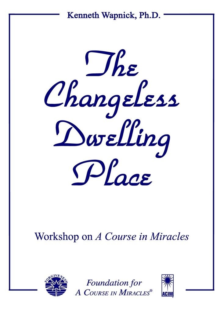 The Changeless Dwelling Place
