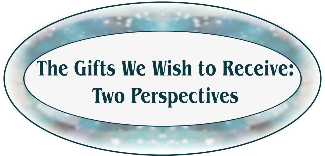 "The Gifts We Wish to Receive: Two Perspectives" discussion from the Foundation for "A Course in Miracles" by Dr. Kenneth Wapnick
